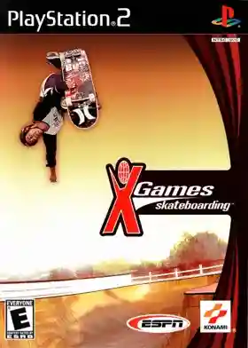 ESPN - X Games Skateboarding